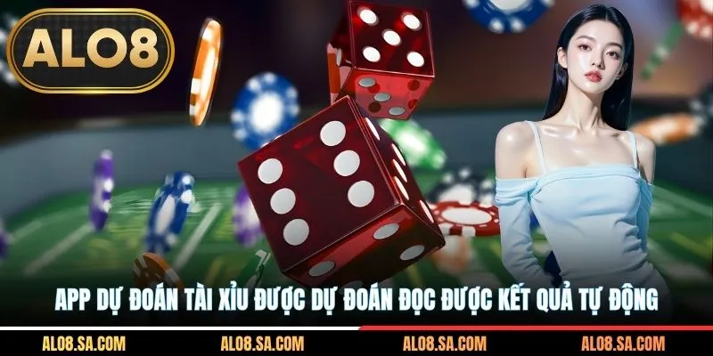 App dự đoán tài xỉu được dự đoán đọc được kết quả tự động